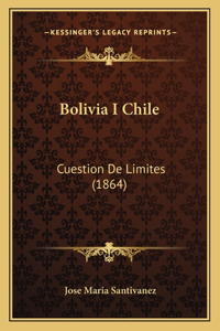 Bolivia I Chile