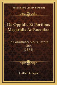 de Oppidis Et Portibus Megaridis AC Boeotiae