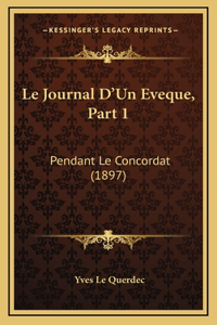 Le Journal D'Un Eveque, Part 1