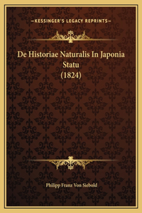 De Historiae Naturalis In Japonia Statu (1824)