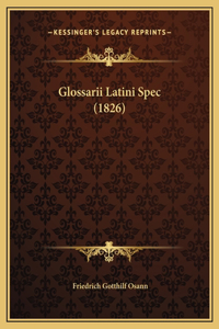 Glossarii Latini Spec (1826)