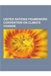 United Nations Framework Convention on Climate Change
