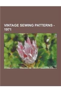 Vintage Sewing Patterns - 1971