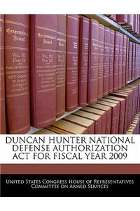 Duncan Hunter National Defense Authorization ACT for Fiscal Year 2009