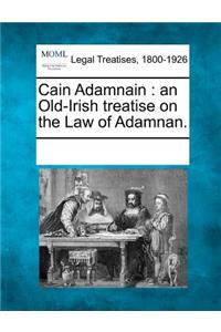 Cain Adamnain