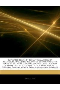 Articles on Populated Places in the Aetolia-Acarnania Prefecture, Including: Naupactus, List of Populated Places in the Aetolia-Acarnania Prefecture,