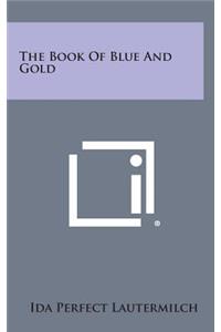 The Book of Blue and Gold