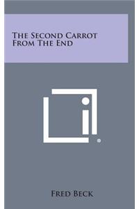 The Second Carrot from the End