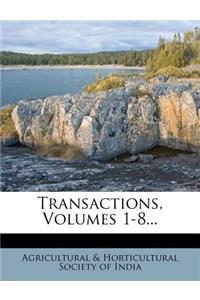 Transactions, Volumes 1-8...
