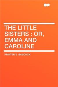 The Little Sisters