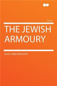 The Jewish Armoury