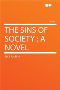 The Sins of Society