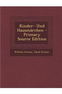 Kinder- Und Hausmarchen