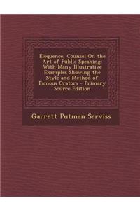 Eloquence, Counsel on the Art of Public Speaking