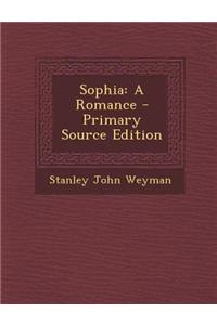 Sophia: A Romance