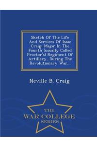 Sketch of the Life and Services of Isaac Craig