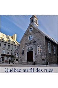 Quebec Au Fil Des Rues 2018