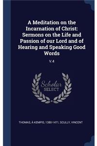 A Meditation on the Incarnation of Christ