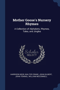 Mother Goose's Nursery Rhymes