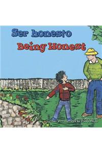 Ser Honesto/Being Honest