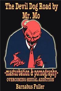 Devil Dog Road by Mr. Mo
