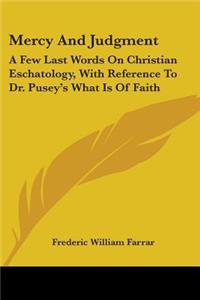 Mercy And Judgment