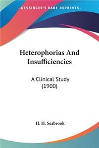 Heterophorias And Insufficiencies