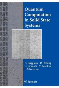 Quantum Computing in Solid State Systems