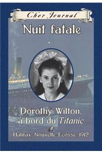 Cher Journal: Nuit Fatale