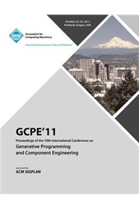 GPCE 11 Proceedings on the Tenth International Conference on Generative Programming and Component Engineering