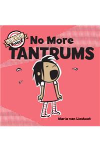 No More Tantrums