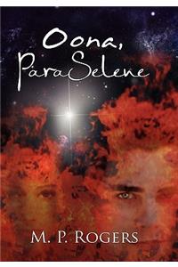 Oona, Paraselene