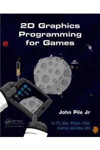 2D Graphics Programming for Games