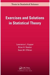 Exercises and Solutions in Statistical Theory