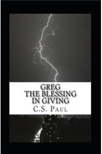 Greg, the blessing in giving