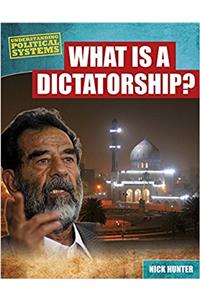 What Is a Dictatorship?