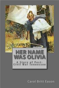 Her Name was Olivia