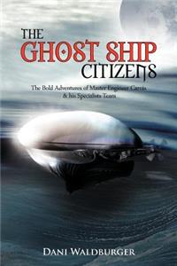 Ghost Ship Citizens