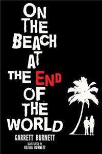 On the Beach at the End of the World