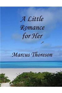 A Little Romance for Her