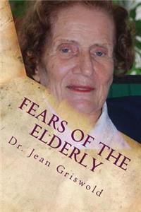 Fears Of The Elderly