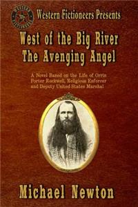 West of the Big River