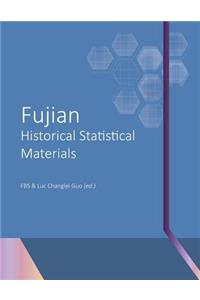Fujian Historical Statistical Materials
