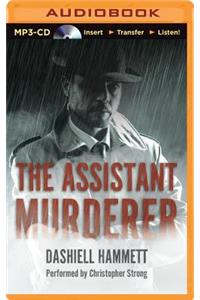 Assistant Murderer