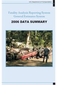 Fatality Analysis Reporting System/ General Estimates Systems