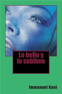 Lo Bello y Lo Sublime