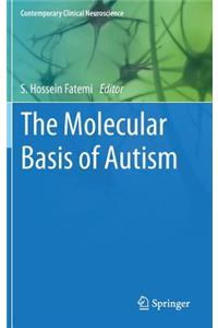 Molecular Basis of Autism