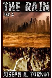 The Rain - Part 4