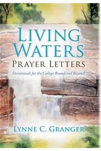 Living Waters Prayer Letters