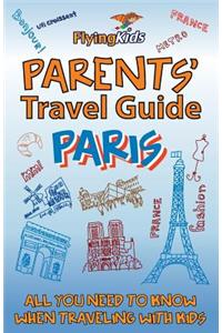 Parents' Travel Guide - Paris